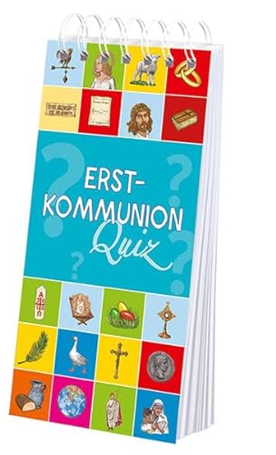 Erstkommunion-Quiz: 149 Fragen und Antworten zu Kirche und Glauben (Kinder-Quiz: Religion) von Kaufmann Ernst Vlg GmbH